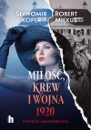Miłość, krew i wojna 1920 - zdjęcie