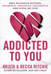 ADDICTED TO YOU - zdjęcie