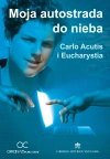 Moja autostrada do nieba. Carlo Acutis i Eucharystia, DVD - zdjęcie