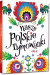 Nasze polskie rymowanki - zdjęcie