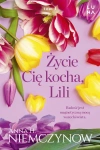 Lilianna Berg. Tom 1. Życie cię kocha, Lili - zdjęcie