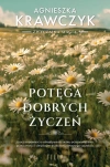 Potęga dobrych życzeń (wydanie pocketowe) - zdjęcie