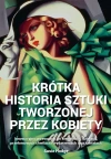 Krótka historia sztuki tworzonej przez kobiety - zdjęcie