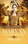 Maryna. Polka na carskim tronie. Tom 2. Hołd ruski - zdjęcie