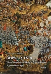 Orsza 8 IX 1514. Triumf Konstantego księcia Ostrogskiego, Scypiona Ruskiego... - zdjęcie