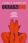 Okradzione. Jak kobiety napisały historię, a mężczyźni okryli się chwałą - zdjęcie