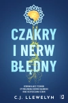 Czakry i nerw błędny. Uzdrawiające techniki stymulowania nerwu błędnego oraz oczyszczania czakr - zdjęcie