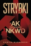 Strybki. Z AK pod skrzydła NKWD - zdjęcie