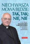 Niech wasza mowa będzie: tak, tak; nie, nie - zdjęcie