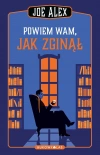 Powiem wam, jak zginął - zdjęcie