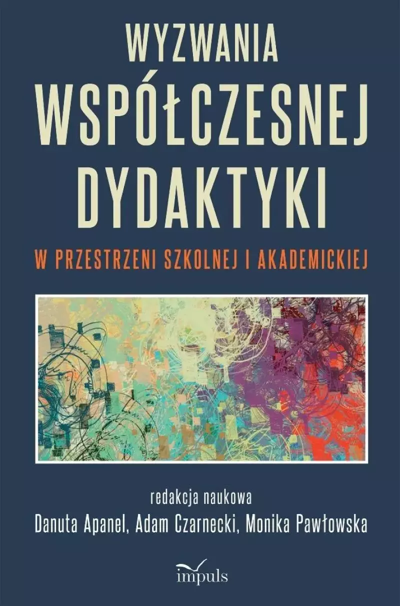 Wyzwania współczesnej dydaktyki w przestrzeni... Wyzwania współczesnej dydaktyki w przestrzeni...