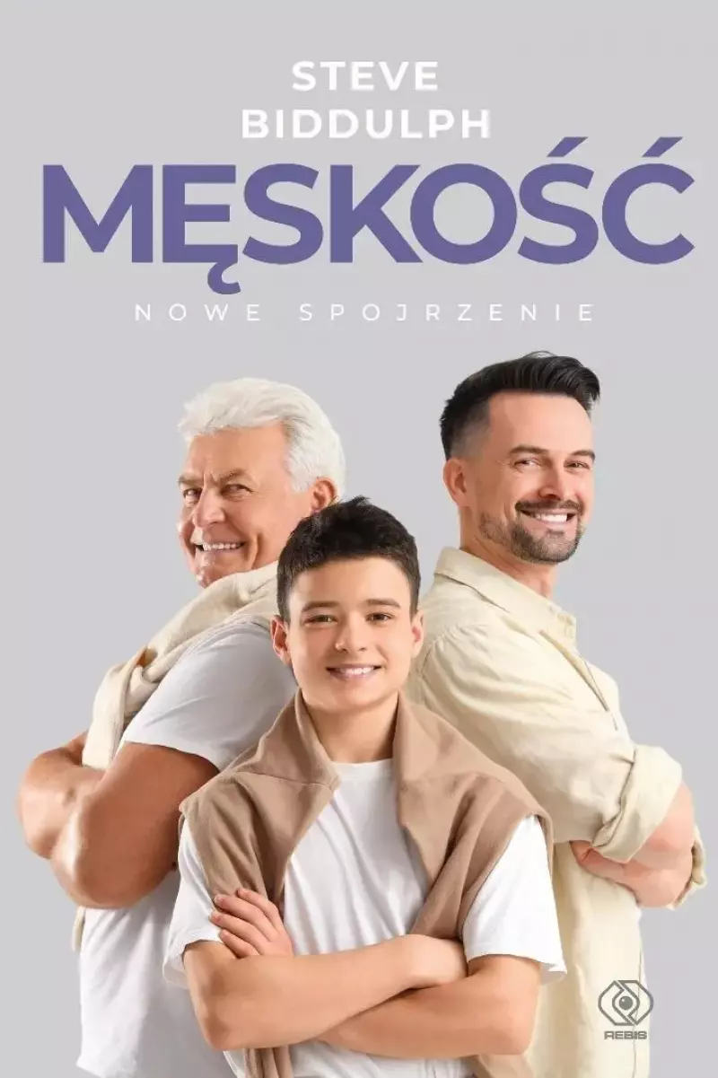 Męskość - nowe spojrzenie