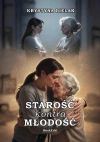 Starość kontra młodość - zdjęcie
