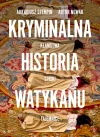 Kryminalna historia Watykanu - zdjęcie