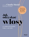 Jak odzyskać włosy. Co naprawdę działa? Fakty, a nie mity - zdjęcie