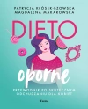Dietooporne. Kobiecy przewodnik po skutecznym odchudzaniu - zdjęcie