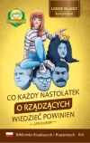 Co każdy nastolatek o rządzących wiedzieć powinien - zdjęcie
