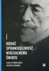 Oddać sprawiedliwość widzialnemu światu - zdjęcie