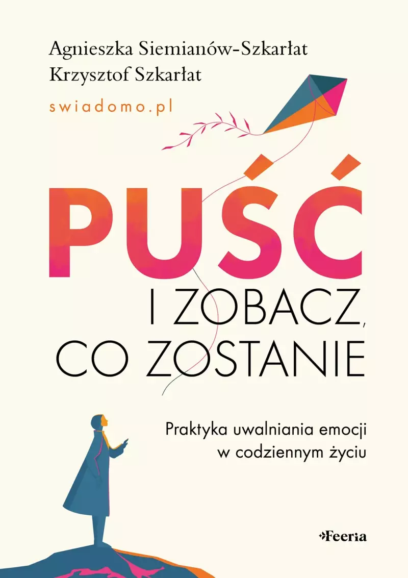Puść i zobacz, co zostanie. Praktyka