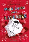 Moje życie jako... Kaskader - zdjęcie