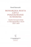 Monarchia Mixta czyli poszukiwanie suwerena - zdjęcie