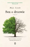 Sen o drzewie - zdjęcie