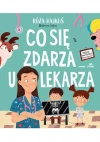 Co się zdarza u lekarza - zdjęcie