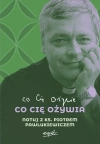 Co cię ożywia. Notuj z ks. Piotrem Pawlukiewiczem - zdjęcie