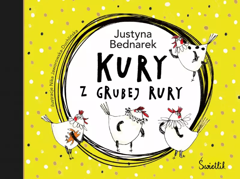 Kury z grubej rury. Tom 1 Kury z grubej rury. Tom 1