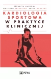 Kardiologia sportowa w praktyce klinicznej - zdjęcie