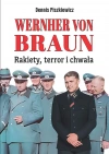 Wernher von Braun. Rakiety, terror i chwała - zdjęcie
