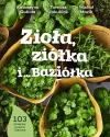 Zioła, ziółka i... Baziółka - zdjęcie