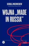 Wojna "made in Russia" - zdjęcie
