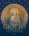 Giotto. Życie Maryi i Jezusa. Kaplica Scrovegnich - zdjęcie