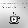 Smooth Jazz Cafe 25, CD - zdjęcie