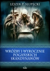 Wróżby i wyrocznie pogańskich Skandynawów - zdjęcie