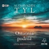 Ostatnia podróż. Audiobook - zdjęcie
