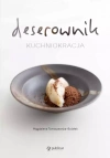 Kuchniokracja. Deserownik - zdjęcie