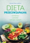 Dieta przeciwzapalna. Przepisy. Porady. Zdrowe nawyki. - zdjęcie