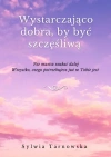 Wystarczająco dobra, by być szczęśliwą - zdjęcie