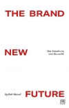 The Brand New Future - zdjęcie