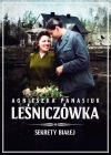 Sekrety Białej. 2. Sekrety Białej. Leśniczówka. Leśniczówka - zdjęcie