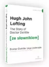 The Story of Doctor Dolittle / Doktor Dolittle (z podręcznym słownikiem angielsko-polskim) - zdjęcie