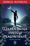 Wąska droga między pragnieniami - zdjęcie