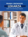 Prawa i obowiązki lekarza wobec roszczeniowego pacjenta - zdjęcie