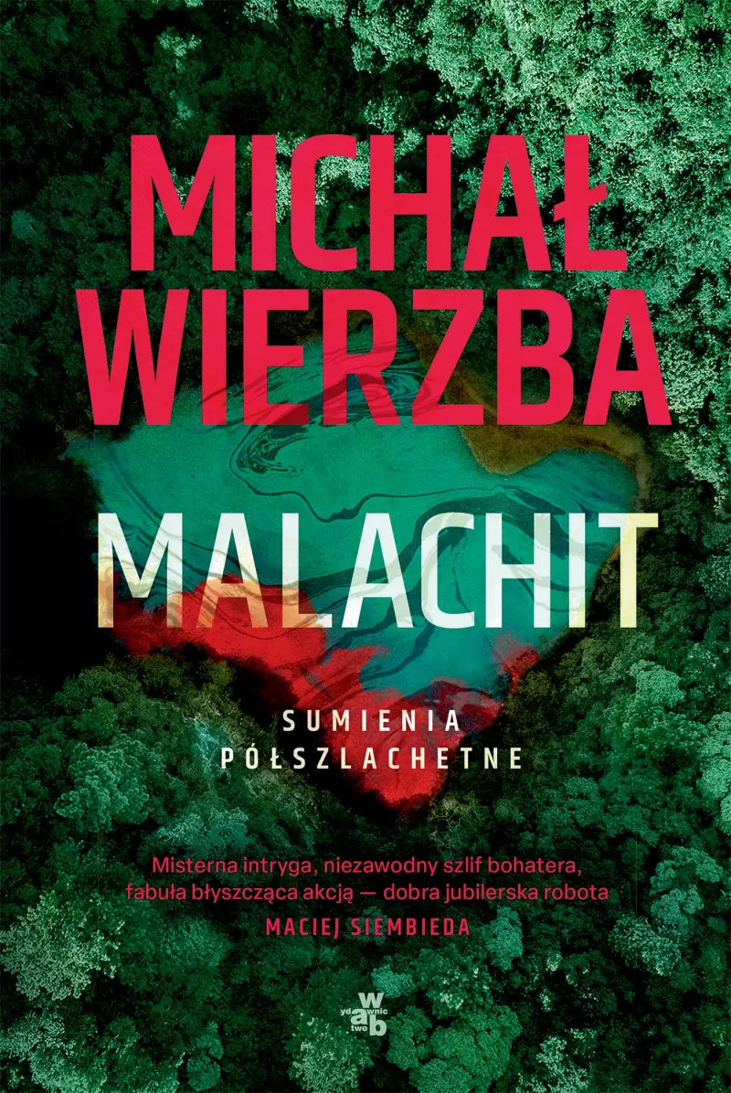 Malachit. Sumienia półszlachetne. Tom 2