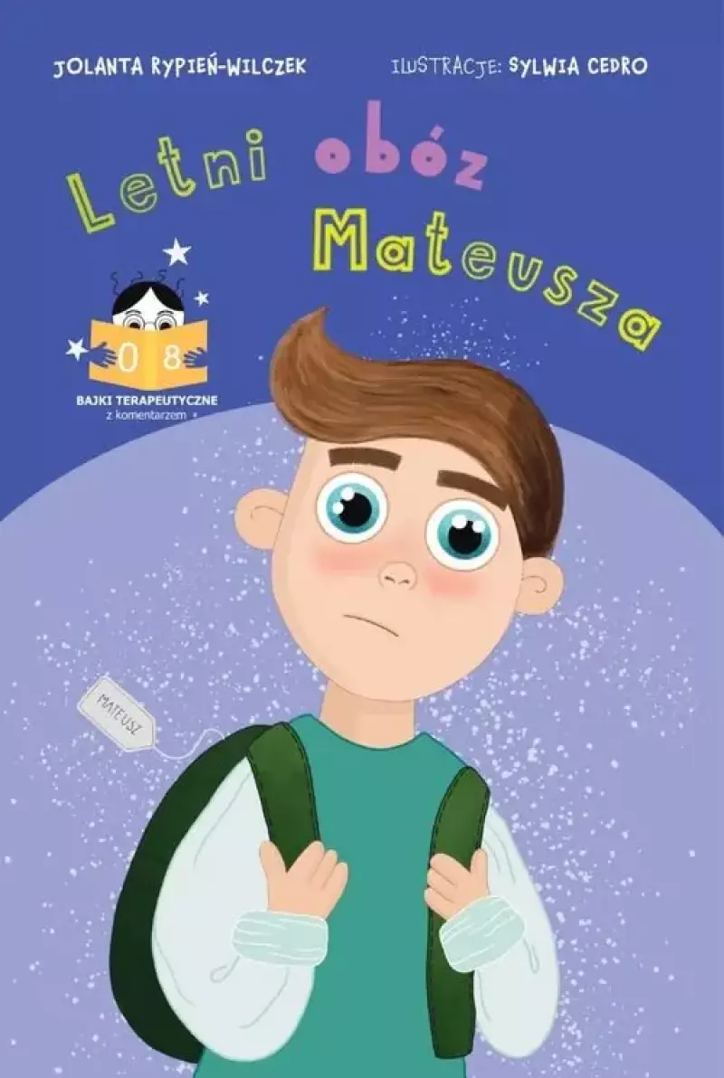 Letni obóz Mateusza Letni obóz Mateusza