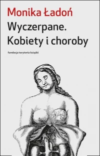 WYCZERPANE Kobiety i choroby, zdjęcie 2