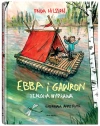 Ebba i Gawron. Szalona podróż - zdjęcie