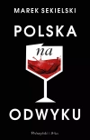 Polska na odwyku - zdjęcie